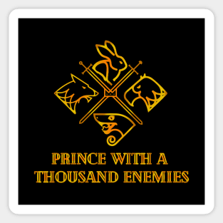 Prince with a thousand enemies (watership down) Sticker